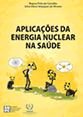 aplicacoes da energia nuclear na saude