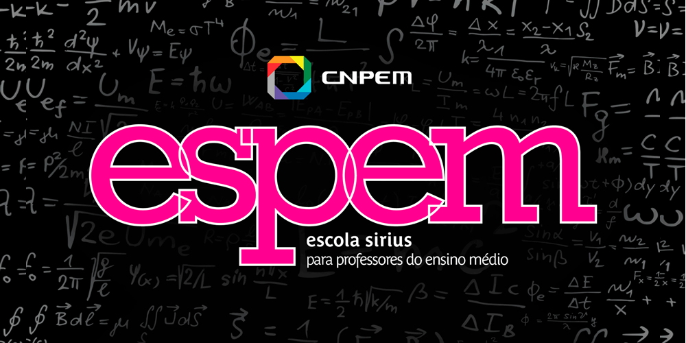 Escola Sirius para Professores do Ensino Médio (ESPEM 2021) abre inscrições para curso gratuito