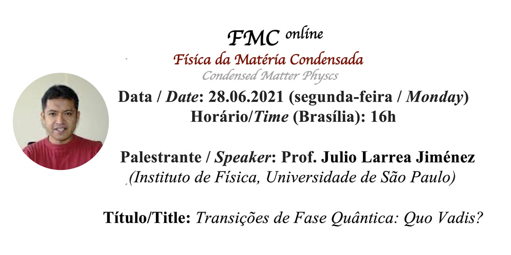 FMC Online – Julio Larrea (Instituto de Física, Universidade de São Paulo)