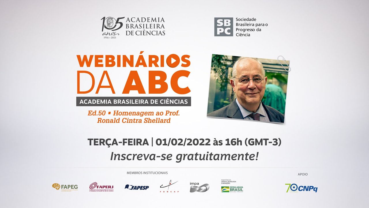 WEBINÁRIOS DA ABC – Homenagem ao Prof. Ronald Cintra Shellard