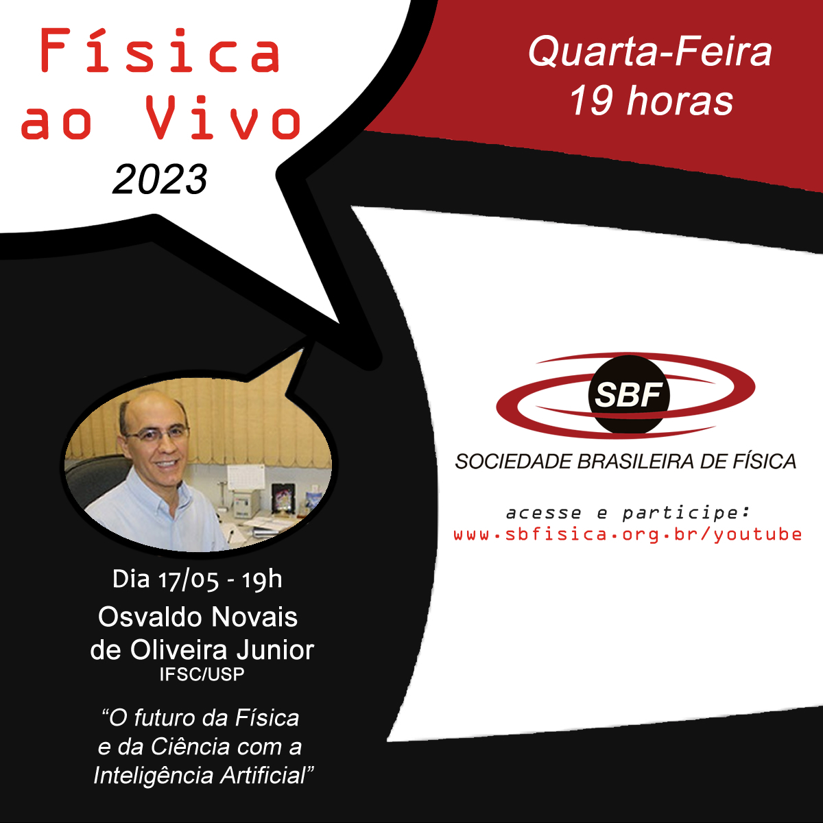 Física ao Vivo – Osvaldo Novais de Oliveira Junior – O futuro da Física e da Ciência com a Inteligência Artificial